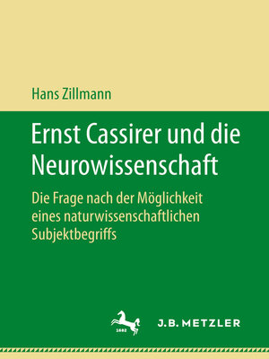 cover image of Ernst Cassirer und die Neurowissenschaft